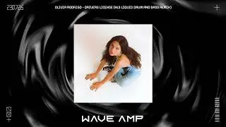 Olivia Rodrigo - Drivers License (HLS Liquid Drum and Bass Remix)