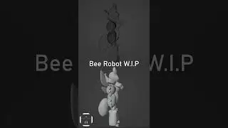 Bee Robot W.I.P