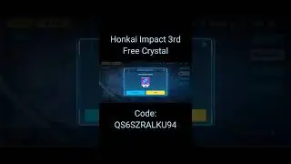 Redeem The Code Now! (Honkai Impact 5.7)