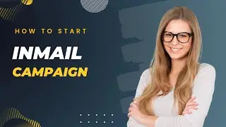 Kickstart Your LinkedIn InMail Campaign for Maximum Impact! 💬 | Linkedcamp