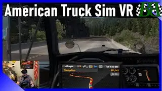 American Truck Simulator VR Washington DLC | Wenatchee to Kenewick