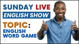 English Word GAME!!!!!! | Sunday English Show