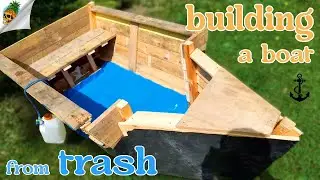 Building a Boat out of Junk