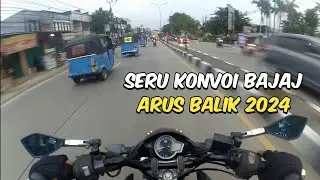 BAJAJ KONVOI ARUS BALIK LEBARAN 2024