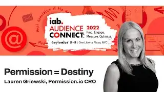 Permission = Destiny. The move to Web3 & Permission's Vision | Lauren Griewski at IAB Connect