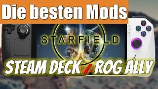 Starfield | Die besten Mods für Steam Deck & ASUS ROG Ally auf NexusMods ! |