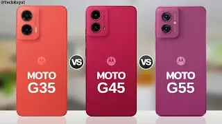 Moto G35 vs Moto G45 vs Moto G55 || Full Comparison