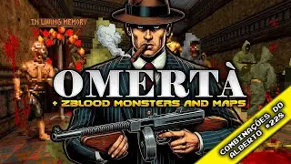 Omertá + ZBlooD Monsters and Maps Only Edition [Combinações do Alberto 228]