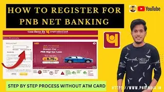 How to register for PNB Net Banking | Activate PNB net banking without ATM Card |