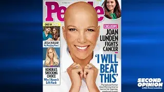 GOING PUBLIC WITH A CANCER DIAGNOSIS | SECOND OPINION WITH JOAN LUNDEN