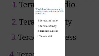 Teradata Quiz 6 | Teradata SQL Quiz | Teradata interview questions and answers