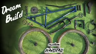 building my dream hardtail MTB