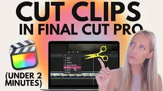 🎬 Tutorial: How to Cut Clips in Final Cut Pro for Beginners