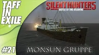 Silent Hunter 5 | Battle of the Atlantic | Monsun Gruppe