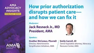 How prior authorization disrupts patient care—and how we can fix it