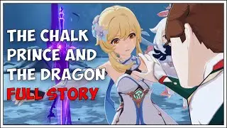 The Chalk Prince And The Dragon | Full Story Cutscene | Genshin Impact