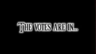 The Votes Are In...
