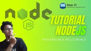 NodeJS 1 | Pengenalan & Program Hello World