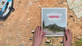 Buchtrailer: Abenteuer Gravel-Transalp