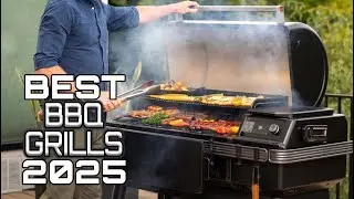 Best BBQ Grills 2025 - Top BBQ Grills Everyone Needs To Have!