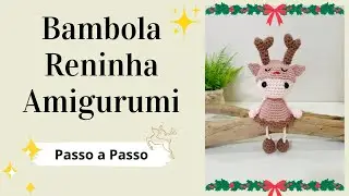BAMBOLA RENINHA AMIGURUMI | Passo a Passo | Por Mimos da Jô Ateliê