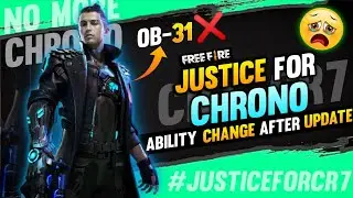 JUSTICE FOR CHRONO🔥|| CHRONO ABILITY CHANGE AFTER OB-31 UPDATE || OLD CHRONO VS NEW CHRONO !!