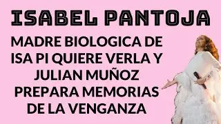 ISABEL PANTOJA: VIVE EN UN POLVORÍN: SE SUBEN AL CARRO: ROXANA LUQUE. JULIAN MUÑOZ …
