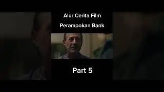 Film perampokan bank Part 5 #bank #bank #perampokan #fyp #viral