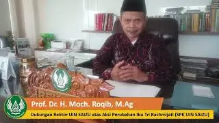 Dukungan Rektor atas SPK UIN SAIZU