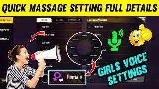 Quick Massage Settings Full Detels ! After Ob40 Update New Settings ! Girls Voice Settings Free Fire