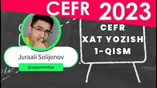 CEFR MULTILEVEL 2023 LETTER XAT yozish sirlari