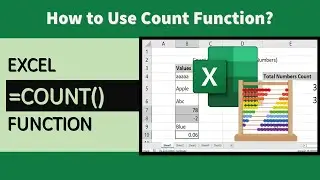 How to use Count Function in Excel | Count cells | Using Count | Cells with only number.