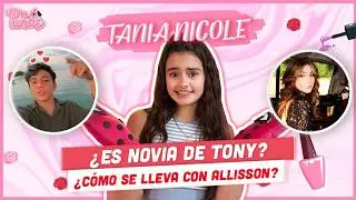 Tania Nicole confesses if she's Tony's girlfriend, how she likes Allisson, her first kiss, and more.