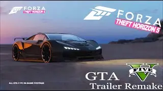 Forza Horizon 3 Trailer Remake in GTA V!