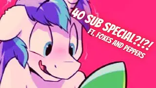 MY FURRY ART?!?! | 40 SUB SPECIAL | ft. Foxes and Peppers