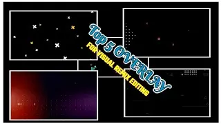 Top 5 Overlay Effect For Visual Remix Editing । Visual Effects Pack । New video Effect Editing