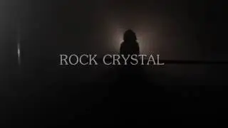 Rock Crystal