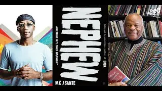 MK Asante | Nephew: A Memoir in 4-Part Harmony