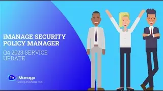 Q4 2023 Cloud Service Update for iManage Security Policy Manager