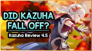 How Good Was Kazuha Actually? | Genshin Impact