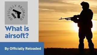 What is Airsoft? (Includes safety rules)