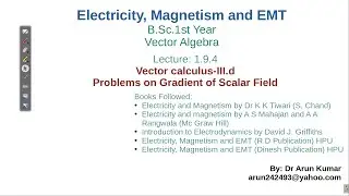 Lecture 1.9.4: Vector Calculus-III.d Numerical Problems on Gradient of Scalar Field