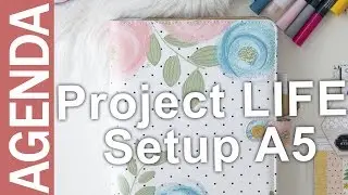 Come fare Project Life nella tua agenda ♥ Setup Agenda A5 Mommy Lhey
