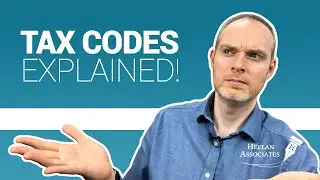 TAX CODES EXPLAINED! (2020)