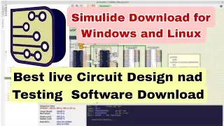 Simulide Download and install Windows & Linux|Simulide Download kaise kare|Best live Circuit maker