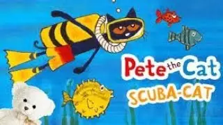 🐱Read aloud books for kids📚: PETE THE CAT SCUBA CAT