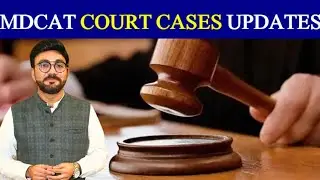 MDCAT 2024 Court Cases: Grace Marks or Key Rectification?