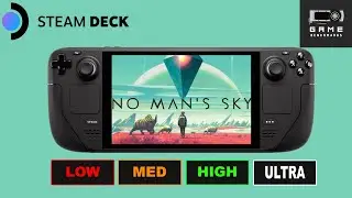 NO MAN'S SKY | STEAM DECK BENCHMARK | ALL PRESETS | 800P | FSR