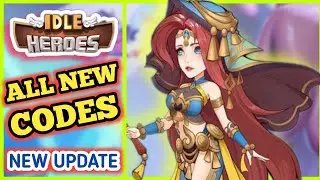 ALL NEW IDLE HEROES REDEEM CODES 2021 - IDLE HEROES CODE 2021 - CODE IDLE HEROES