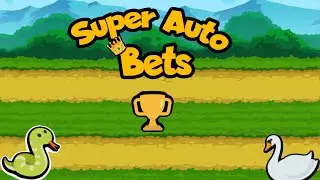 Super Auto Bets